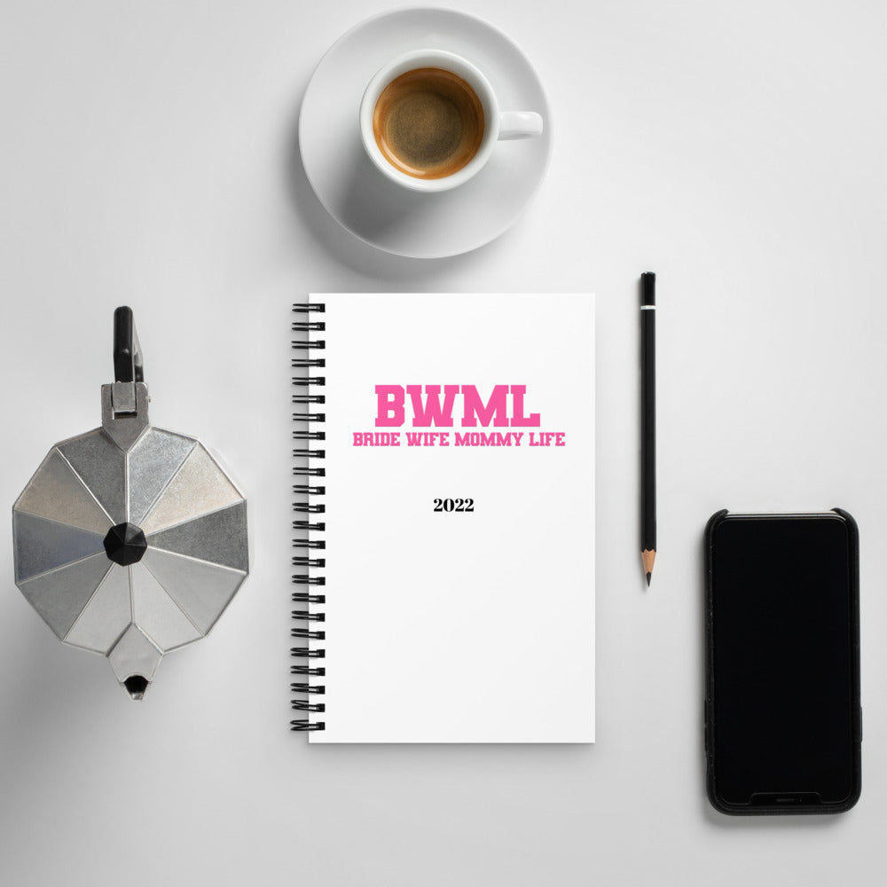 Bride Wife Mommy Life 2022 Notebook